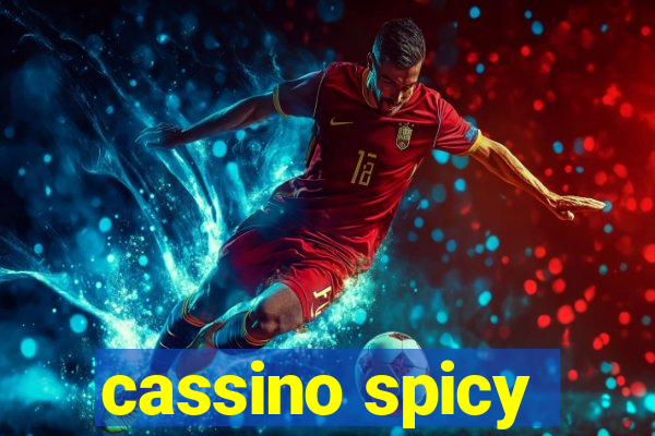 cassino spicy